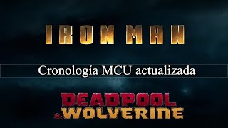 CRONOLOGÍA MARVEL ACTUALIZADA 2024 con fechas exactas  Deadpool amp Wolverine [upl. by Mahseh295]