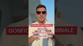 Gonfiore addominale stress e stanchezza cronica soluzione [upl. by Vincenz]