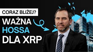 XRP Coraz Bliżej Ważna hossa dla Ripple  Kryptowaluty 🔥 [upl. by Itraa317]