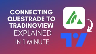 How To Connect Questrade To TradingView 2024 [upl. by Peddada]