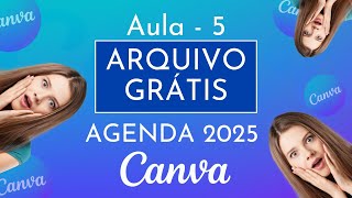 AGENDA 2025 GRÁTIS  Aula 5 [upl. by Ddej]