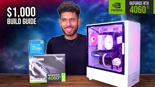 BEST 1000 Gaming PC Build Guide  RTX 4060 TI i5 12600K w Benchmarks [upl. by Ataner]