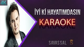 iyi ki Hayatımdasın Karaoke [upl. by Yntruoc]