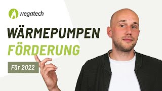 Aktuelle Förderung für Wärmepumpen  BAFA KfW amp Co  Wegatech [upl. by Idonah]