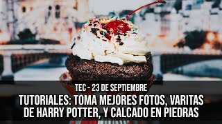 Tutoriales Cómo tomar mejores fotos hacer varitas de Harry Potter y más [upl. by Nnylireg]