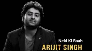 Neki Ki Raah  Arijit Singh Full Song Lyrics  Traffic [upl. by Adnarram359]