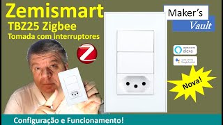 Zemismart TBZ25 Tomada Zigbee com interruptor Configuração e Funcionamento– Use com Alexa e Google [upl. by Nolahs]