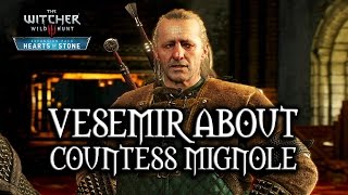 The Witcher 3 Wild Hunt  Hearts of Stone  Vesemir about Countess Mignole [upl. by Mcquade]