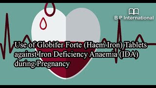 Use of Globifer Forte Haem Iron Tablets against Iron Deficiency Anaemia IDA during Pregnancy [upl. by Larret]