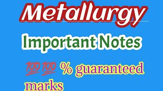 Metallurgy Notes  Class 10  Chemistry  icse Important Notes semester2 [upl. by Llenrac899]