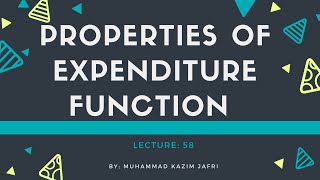 Properties of Expenditure Function [upl. by Oam]