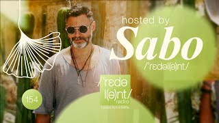 SABO  Redolent Radio Episode 154  Redolent Music [upl. by Pascoe]