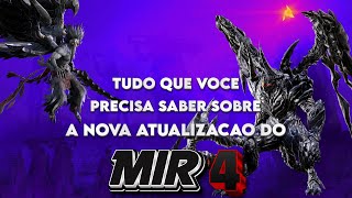 Tudo o que Você Precisa Saber Sobre a Nova Atualização do MIR4 [upl. by Hsatan]