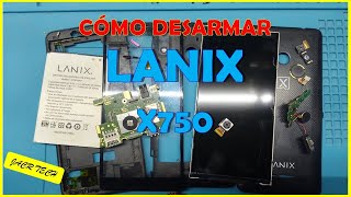 Còmo desarmar LANIX X750 [upl. by Hoag]