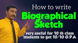 How to write BIOGRAPHICAL SKETCH in ENGLISH [upl. by Eirruc]