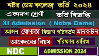 Notre Dame College Admission Circular 2024 Xi Admission online process 2024 HSC admission [upl. by Wilonah]