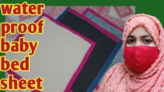 Waterproof Baby Bedsheet Making at Home rizwanascreativity4897 [upl. by Nepil]