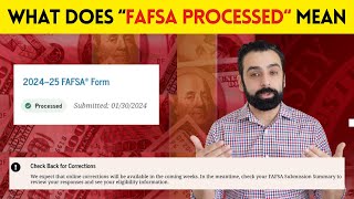 What does My Fafsa is quotNow Processedquot Actually Mean [upl. by Calen164]