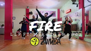 LLP  Fire ft Mike Diamondz  ZUMBA  FITNESS  At DOne Studio Balikpapan [upl. by Zinn]