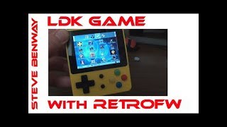 LDK Game With RetroFW  A 2nd look [upl. by Notaes]