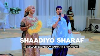 SHAADIYO SHARAF 2023  HEESTII ASLUUB BADANOW  OFFICIAL VIDEO [upl. by Harat303]