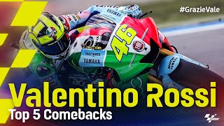 GrazieVale Valentino Rossis Top 5 comebacks [upl. by Oinotnas]