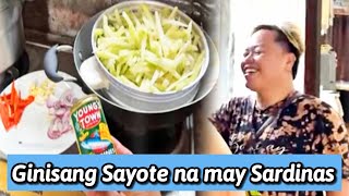 Ginisang Sayote na may Sardinas 🙂 [upl. by Wyndham]