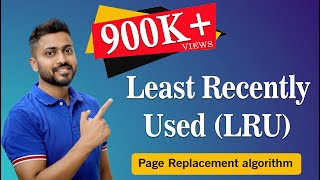 L525 Least Recently Used Page Replacement Algorithm  Operating System [upl. by Acirrej]