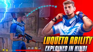 LUQUETA CHARACTER ABILITY EXPLAINED IN HINDI FULL DETAILS  LUQUETA CHARACTER ABILITY [upl. by Abita]