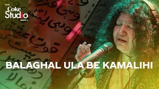 Coke Studio Season 11 Balaghal Ula Be Kamalihi Abida Parveen [upl. by Assirok]