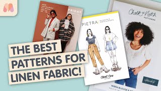 The TOP 10 Sewing Patterns for Linen Fabrics [upl. by Ateerys729]