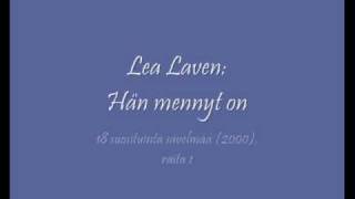 Lea Laven Hän mennyt on Lyrics [upl. by Yekim498]