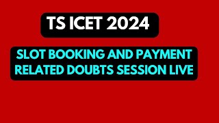 TS ICET Slot Booking  All Your Doubts CLEARED live  iq academy [upl. by Ahsilef]