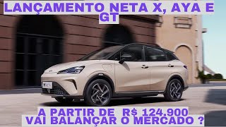 Neta Lança Novos Carros Elétricos no Brasil – Modelos X Aya e GT a Partir de R 124900 [upl. by Ayatnwahs287]