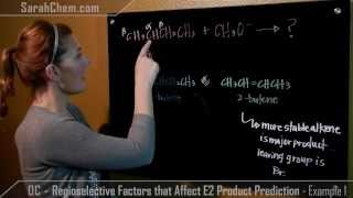 Regioselective Factors that Affect E2 Product Prediction  Example 1 [upl. by Phalan]