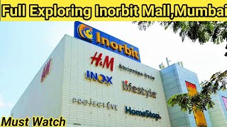 Full Exploring Inorbit MallMalad Mumbai  Best Mall in Mumbai 📸 [upl. by Ahseat]