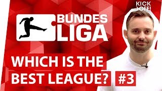 Bundesliga  Which is the best football league in the world Part 3 [upl. by Zelde]