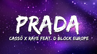 Cassö x Raye x D Block Europe  Prada David Guetta amp Hypaton Remix Lyrics [upl. by Nitram]