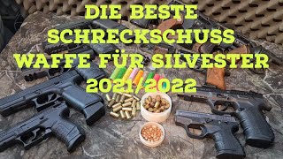 Die beste Schreckschuss Waffe für Silvester 20212022 [upl. by Panthea678]