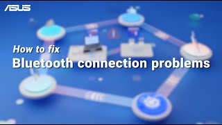 How to fix Bluetooth Connection Problems  ASUS SUPPORT [upl. by Anica872]