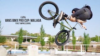 2018 Vans BMX Pro Cup Malaga  First Impressions [upl. by Derrick281]