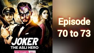 Joker The Asli Hero Pocket fm Episode 70 to 73  joker the asli hero episode 70 to 73 [upl. by Arlena]