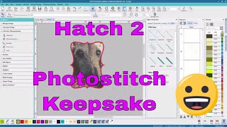 HATCH EMBROIDERY 2 How to Turn pics into embroidered Photo stitches [upl. by Shiff]