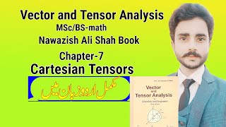 Cartesian Tensors  chapter 7  Summation convention dummy and free indices  Kashif Ali shah [upl. by Orion]