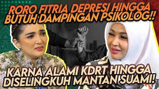 ALAMI KEKERASAN HINGGA JADI TRAUMA RORO FITRIA TERNYATA SUDAH MENEMUKAN CALON YANG BARU [upl. by Haididej]