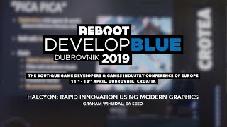 Halcyon Rapid innovation using modern graphics– Reboot Develop 2019 [upl. by Newman]