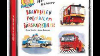 Arne Norlin Här kommer brandbilen polisbilen bärgningsbilen Ljudbok [upl. by Finkelstein]