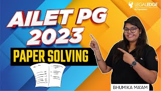 AILET PG 2023 Paper Solution  AILET PG 2023 Complete Live Paper Solving  AILET PG Difficulty Level [upl. by Llamaj824]