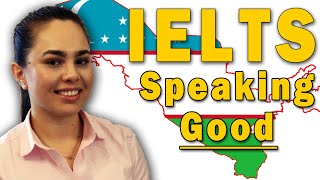 IELTS Speaking Good Band 9  Uzbekistan [upl. by Carson836]