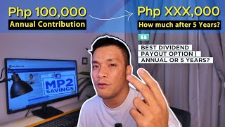 How to compute MP2 Dividends  Option to earn HIGHER DIVIDENDS [upl. by Dauf]